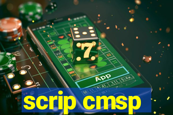 scrip cmsp